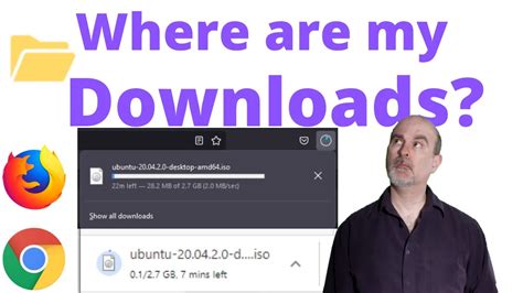 Verify the path for the folder where you store downloaded files. . Where are my downloads